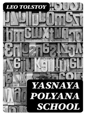 cover image of Yasnaya Polyana School